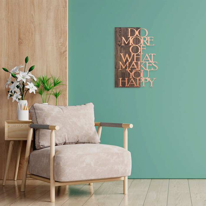 Wallity Do More Of What Makes You Happy - Copper